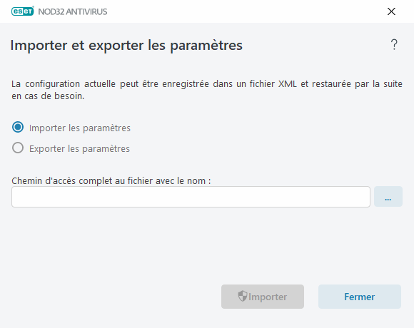 Importer et exporter les paramètres Importer et exporter les paramètres