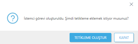 Tetikleme oluştur.