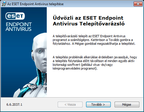 Telepítési üdvözlés Telepítési üdvözlés