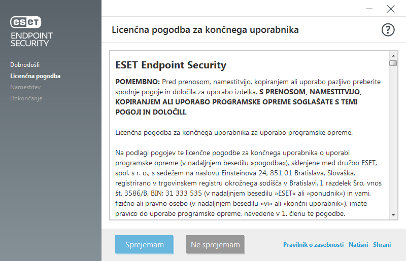 Nastavitve in licenčna pogodba za končnega uporabnika Nastavitve in licenčna pogodba za končnega uporabnika