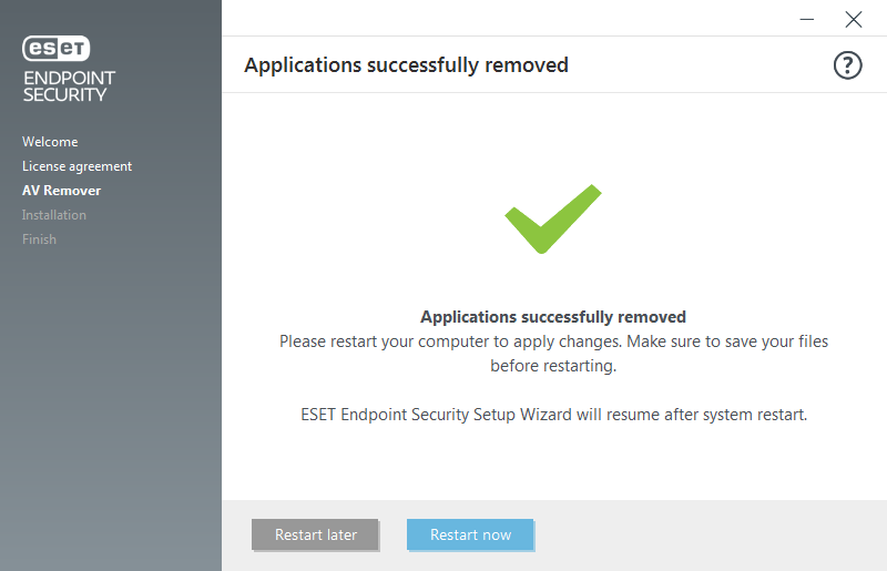 Restart and continue with installation