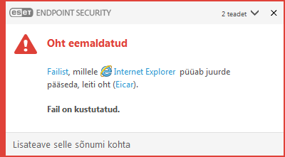 Teavituse aken – Oht on eemaldatud