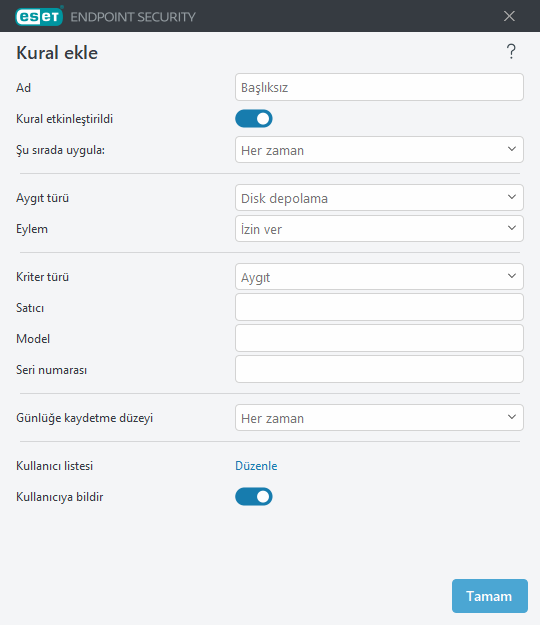 Cihaz Kontrolü kuralı ekleme