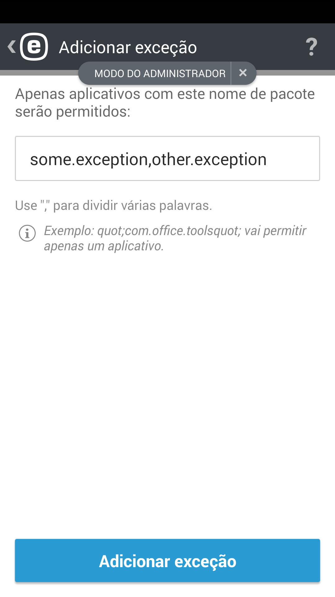 Adicionar exceção Adicionar exceção
