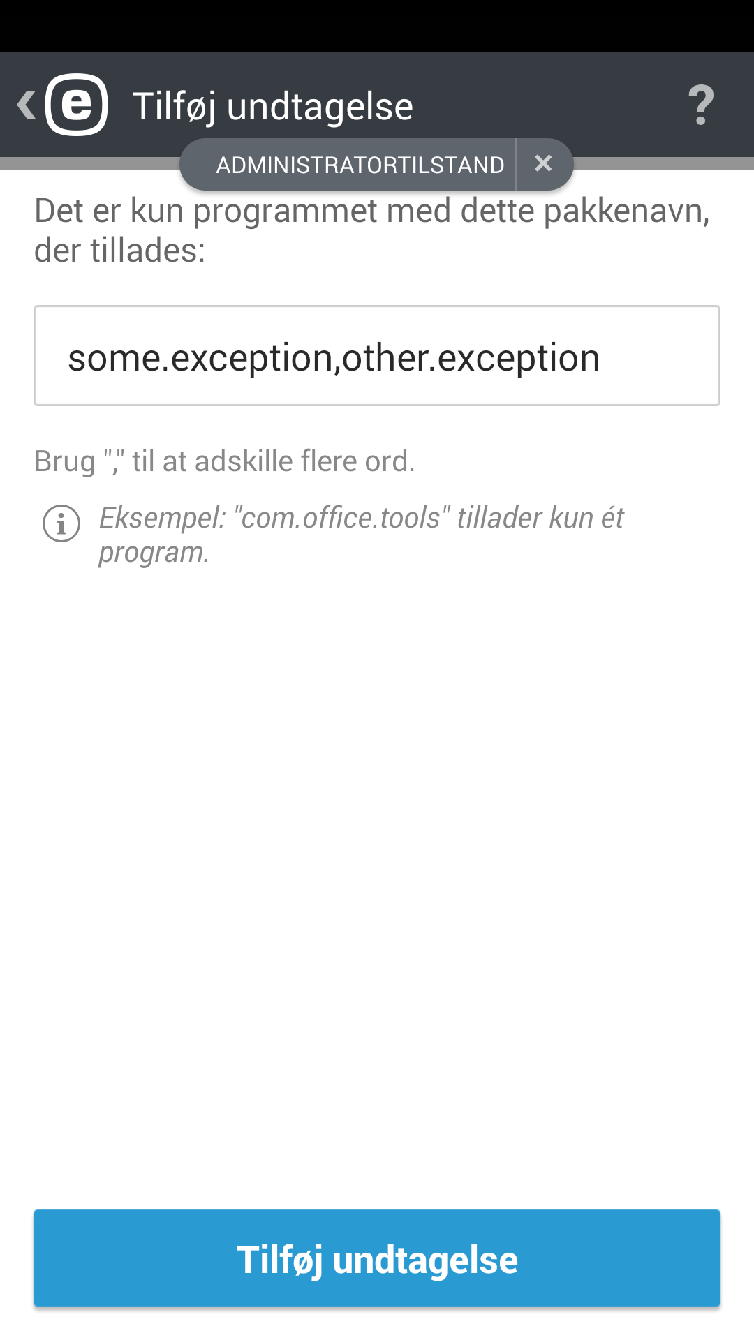 Tilføj undtagelse