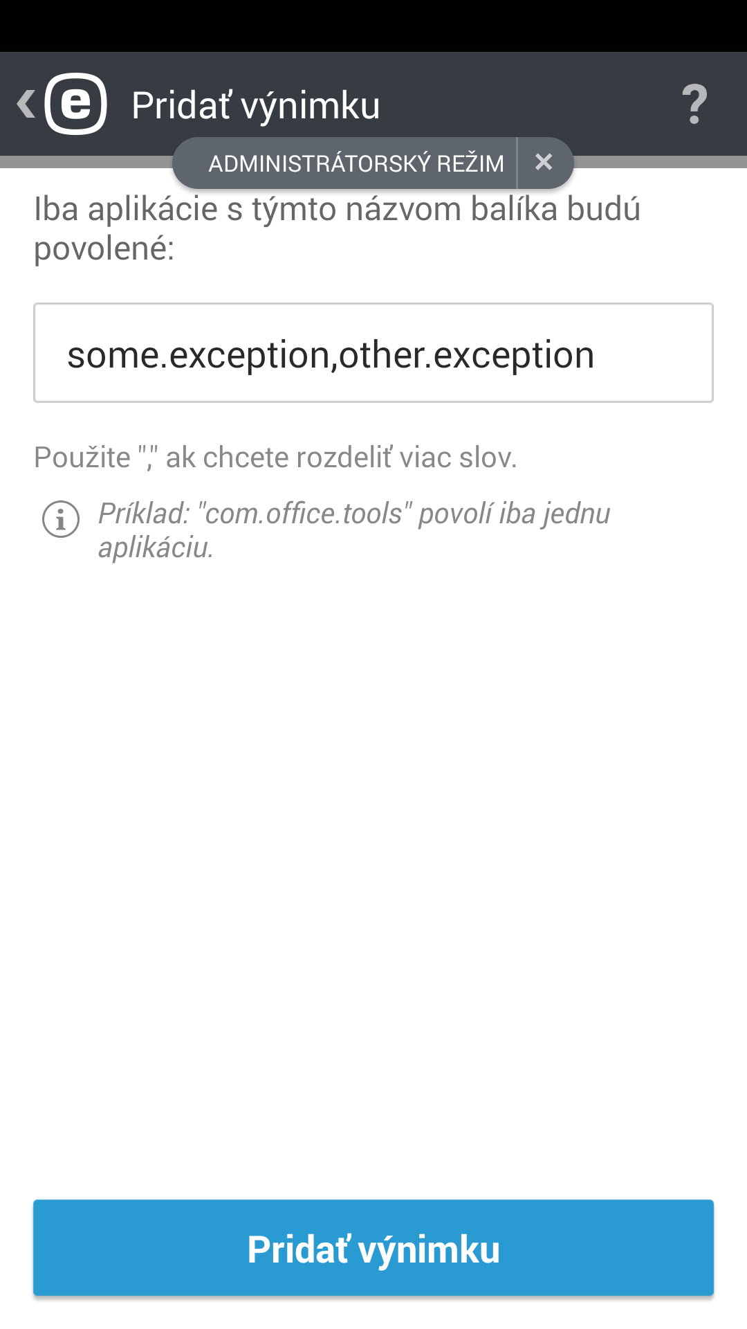 Pridať výnimku