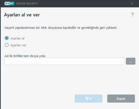 ESET Server Security Ayarları içe ve dışa aktarma