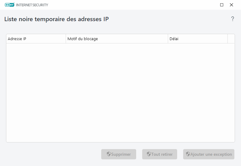 Adresse IP ajoutées temporairement à la liste noire Adresse IP ajoutées temporairement à la liste noire