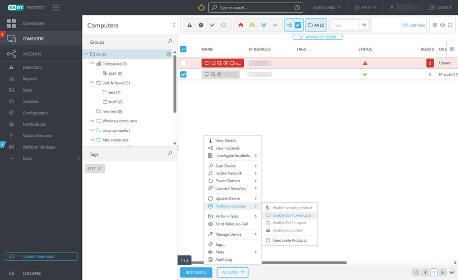 Ativar o ESET LiveGuard no ESET PROTECT. Ativar o ESET LiveGuard no ESET PROTECT.