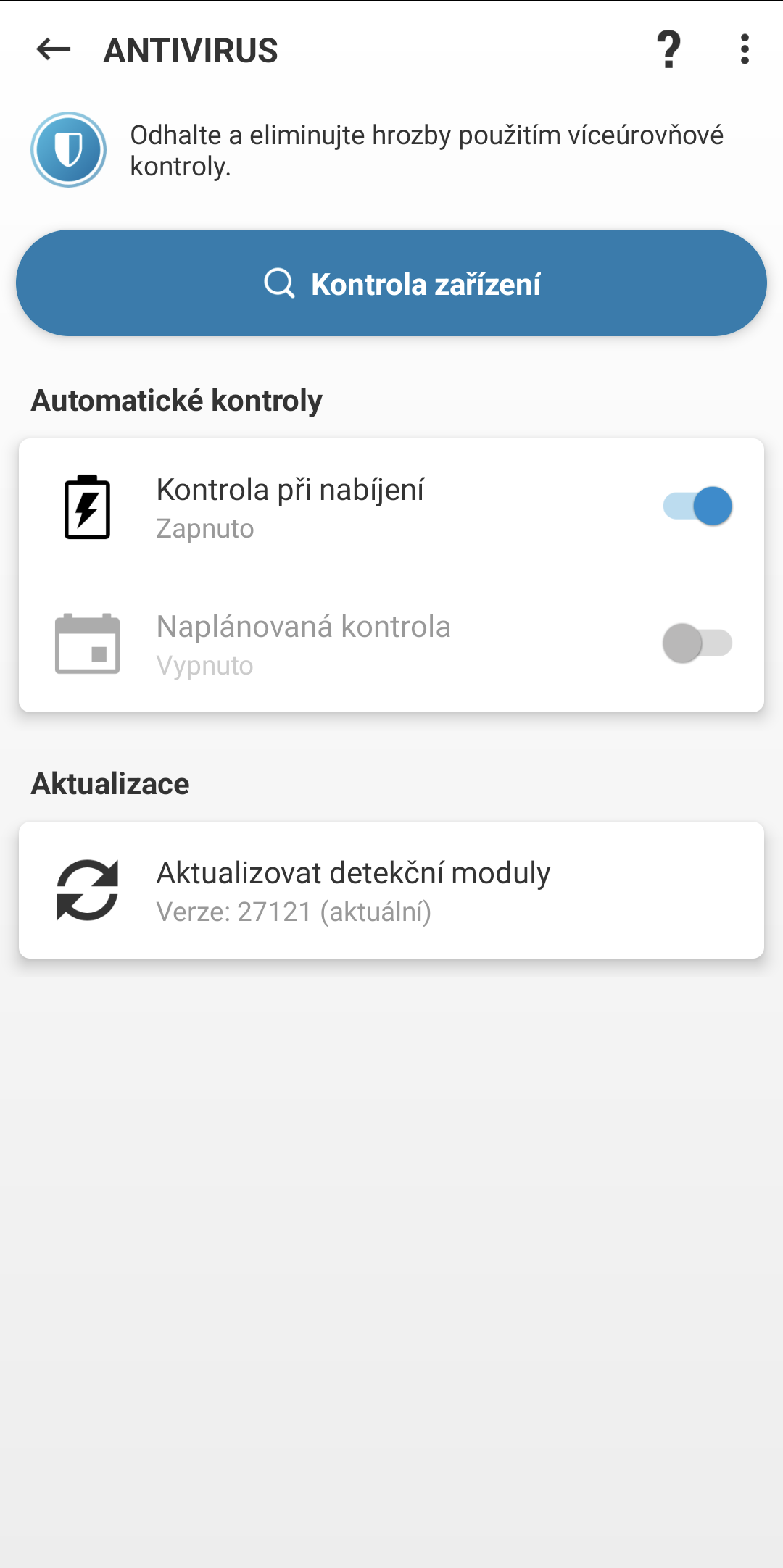Možnosti antivirové kontroly Možnosti antivirové kontroly