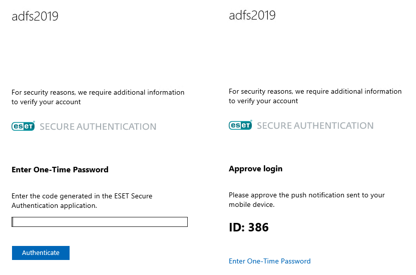 Password monouso (OTP) richiesta sulla sinistra. Approvazione della notifica push richiesta sulla destra.