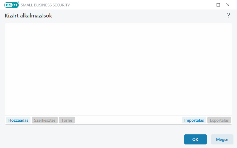 Kizárt alkalmazások Kizárt alkalmazások