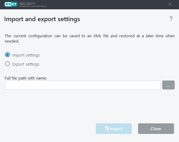 ESET Security for Microsoft SharePoint Import and export settings