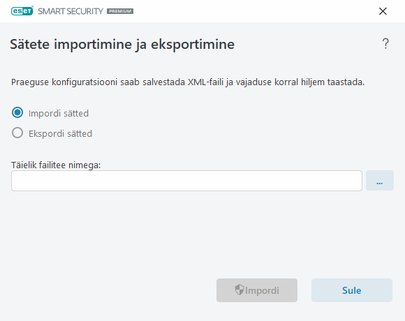 Sätete importimine ja eksportimine
