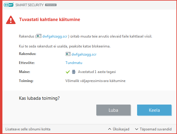 Tuvastati võimalik väljapressimisvara käitumine