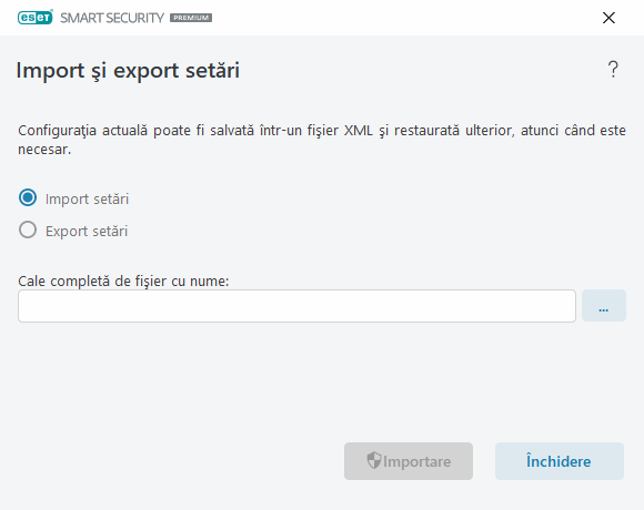Importarea și exportarea setărilor Importarea și exportarea setărilor