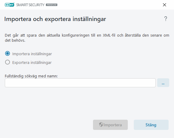 Importera och exportera inställningar Importera och exportera inställningar