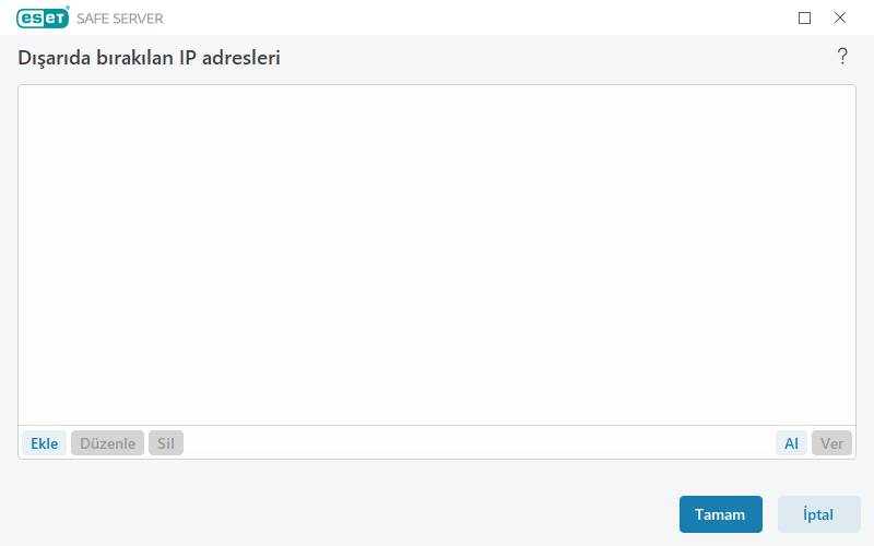 Dışarıda bırakılan IP adresleri Dışarıda bırakılan IP adresleri