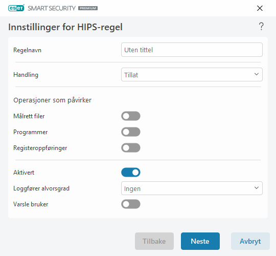 Innstillinger for HIPS-regel Innstillinger for HIPS-regel