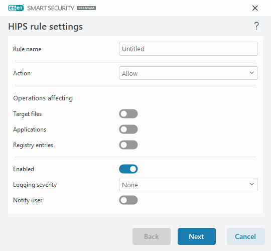 HIPS rule settings HIPS rule settings