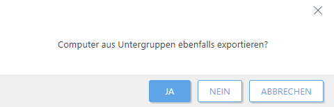 Computer aus Untergruppe exportieren