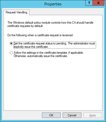 Configurar el estado de solicitud del certificado a pendiente.