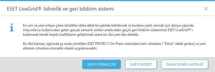 ESET LiveGrid® bilinirlik ve geri bildirim sistemi