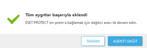 Tüm aygıtlar başarıyla eklendi