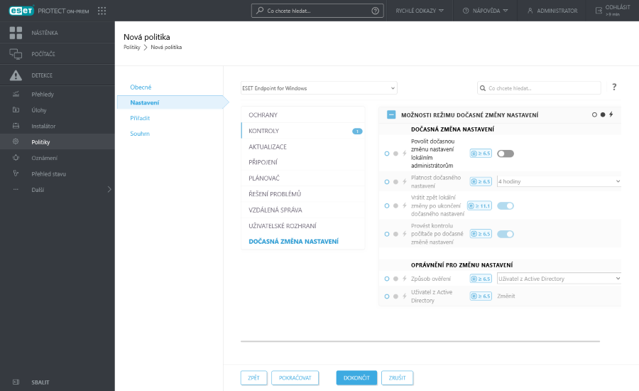 Režim Dočasná změna nastavení v nastavení nové politky Režim Dočasná změna nastavení v nastavení nové politky