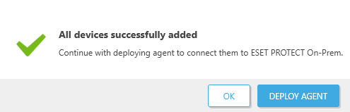 All devices successfully added