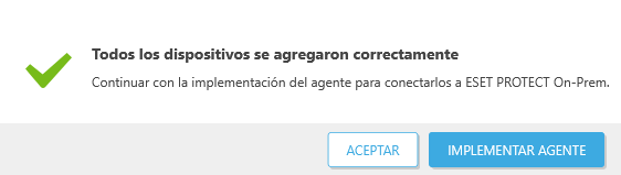Todos los dispositivos se agregaron correctamente Todos los dispositivos se agregaron correctamente