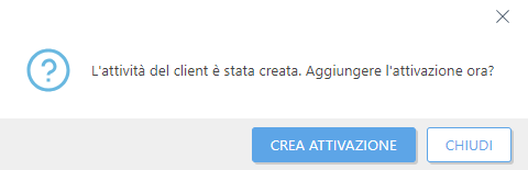 Crea attivazione. Crea attivazione.
