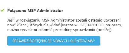 Sprawdź dostępność nowych klientów MSP