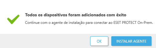 Todos os dispositivos foram adicionados com êxito Todos os dispositivos foram adicionados com êxito