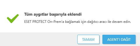 Tüm aygıtlar başarıyla eklendi