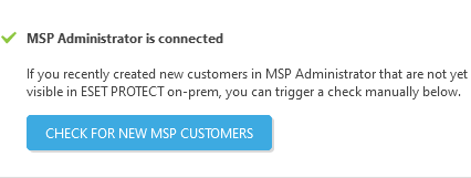 Check for new MSP customers. Check for new MSP customers.