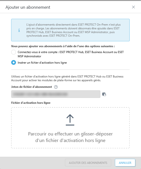 Ajouter un fichier d'activation hors ligne Ajouter un fichier d'activation hors ligne