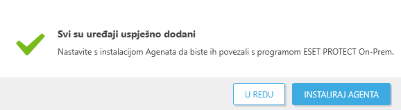 Svi su uređaji uspješno dodani Svi su uređaji uspješno dodani