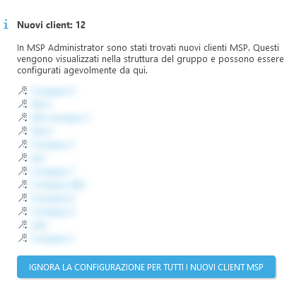 Ignora la configurazione per tutti i nuovi client MSP