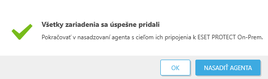 Všetky zariadenia sa úspešne pridali Všetky zariadenia sa úspešne pridali